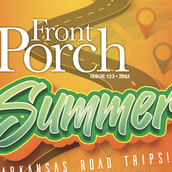 Front Porch Magazine | Summer Road Trips, Recipes & More