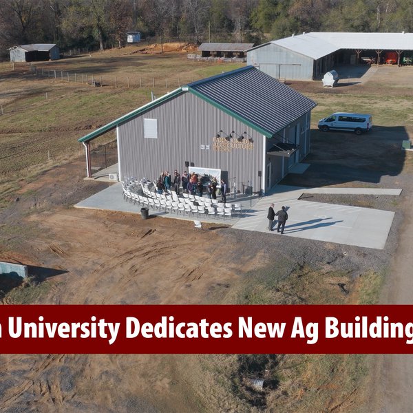 Arkansas Tech University Dedicates New Ag Building